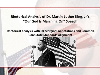 Preview of MLK’s "Our God Is Marching On" Speech Common Core Rhetorical Analysis