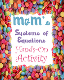 M&M Linear Systems of Equations Activity