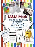 M&M Math: Fractions, Decimals, Percents, Graphs, & Data Analysis