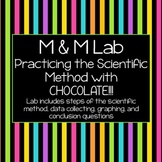 M&M Melting Lab: Practicing The Scientific Method & Data C