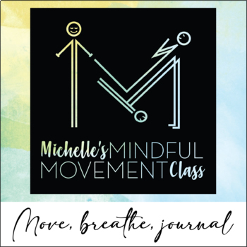 Preview of MMMC Series#1 - 5 Move Your Body Videos, 5 Breathing Videos, 5 Journaling Videos