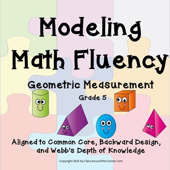 Preview of MODELING MATH FLUENCY: Geometric Measurement - A 6-Part Performance Task