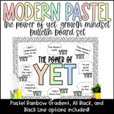 MODERN PASTEL Power of Yet: Growth Mindset Bulletin Board Set