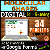MOLECULAR SHAPES ~ Self-Grading Quiz Assessments for Google Forms