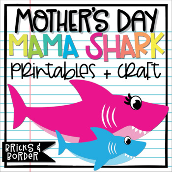 Mother S Day Baby Shark Craft And Writing Activities By Bricks And