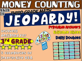 MONEY COUNTING - Third Grade MATH JEOPARDY! handouts & Gam