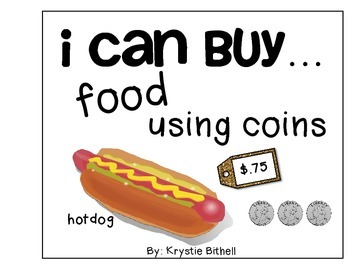 Preview of MONEY: I Can Buy...Food Using Coins Adapted Book with 2 Levels Autism
