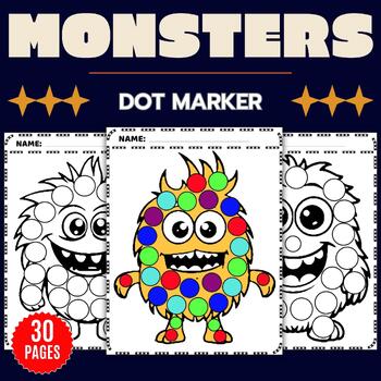 Preview of MONSTERS  Dot Markers Coloring Pages Sheets - Fun September October Activities