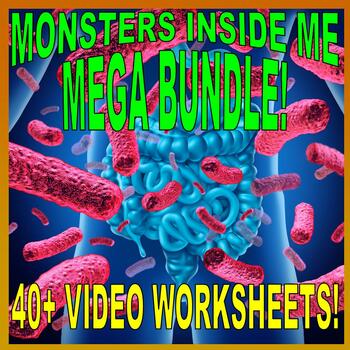 Preview of MONSTERS INSIDE ME : MEGA BUNDLE (40 Biology Video Worksheets / Free Updates)