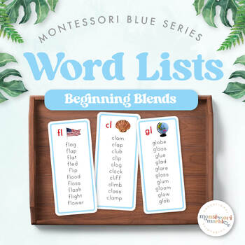 Preview of MONTESSORI BLUE SERIES Beginning Blends Word Lists | Montessori Language Arts
