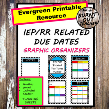 Preview of MONTHLY & ANNUAL SPECIAL EDUCATION PAPERWORK IEP RR DUE DATES PLANNER ORGANIZER 