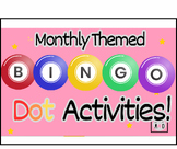 YEAR LONG- Bingo Dot Activities! | Monthly Themes | Fine M