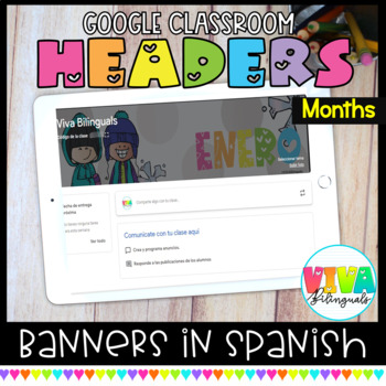 Preview of Encabezados de los meses | Months Spanish Headers for Google Classroom
