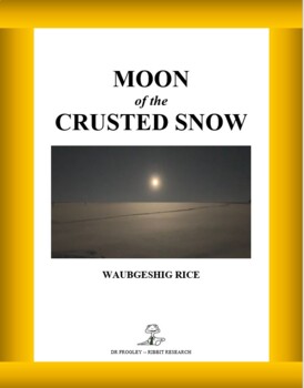 Preview of MOON OF THE CRUSTED SNOW -- Waubgeshig Rice