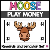 Printable Moose Theme Play Money | Woodland Classroom Behavior and Rewards