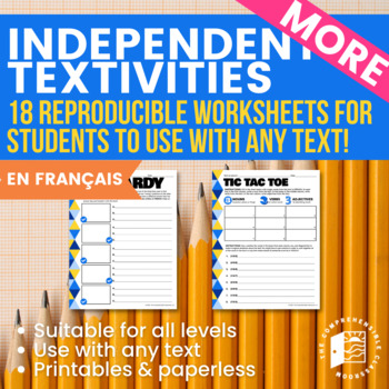 Preview of MORE Independent Textivities en français - 18 reproducible worksheets for texts