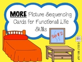 MORE Picture Sequencing Cards for Functional Life Skills