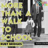 MORE THAN: Ruby Bridges: More Than a Walk to School
