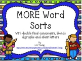 MORE Words Sorts - Double Final Consonants, Blends and Digraphs