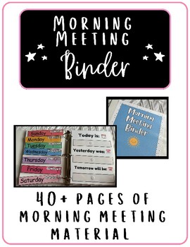 Preview of MORNING MEETING/CIRCLE TIME BINDER MATERIALS