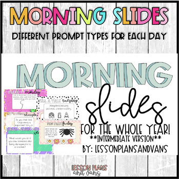 Preview of MORNING MEETING PROMPTS ***INTERMEDIATE** for the whole year. Paperless/slides!