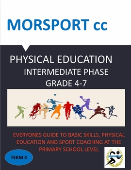 Preview of MORSPORT TERM 4 - PHYSICAL EDUCATION IN THE INTERMEDIATE PHASE