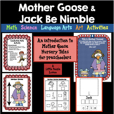 MOTHER GOOSE & JACK BE NIMBLE: story, math, science, art, 
