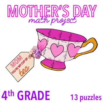 Preview of MOTHER'S DAY CRAFT - FOURTH GRADE MATH - TEA CUP