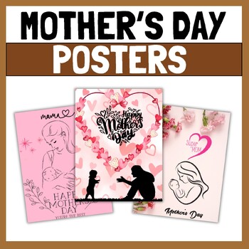 Preview of MOTHER'S DAY  Posters