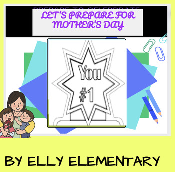 Preview of MOTHER'S DAY READING/WRITING/CRAFTS FOR YOUR CLASS