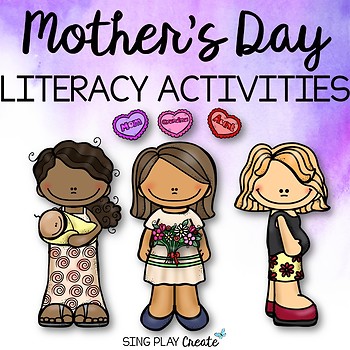 Mother's Day Songs, Poems, Script and Literacy Activities with Invitations