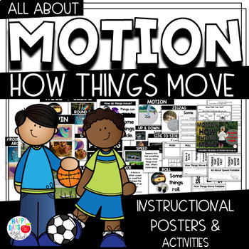 Preview of MOTION: How Things Move- KINDERGARTEN, 1ST, & 2ND GRADE