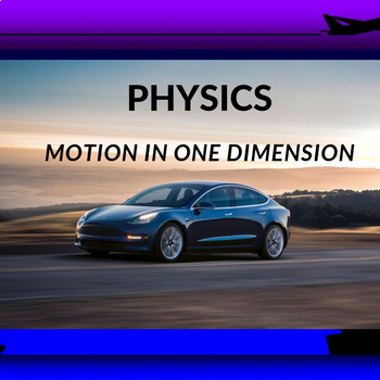 Preview of MOTION IN ONE DIMENSION ( notebook)