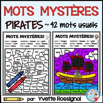 Mots Frequents Et Les Pirates French Color By Code Sight Words Pirate Theme