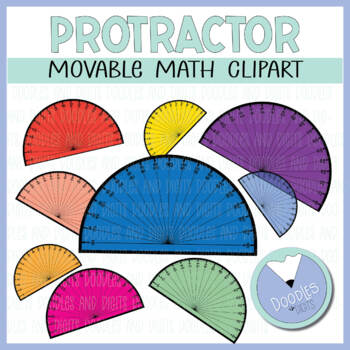 Preview of MOVABLE Protractor Clip Art - Measuring Angles with a Protractor Clipart