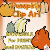 MOVEABLE Thanksgiving & Fall Pumpkin Clip Art for Digital,
