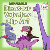 MOVEABLE Valentine's Day Dinosaur Clip Art for Digital and