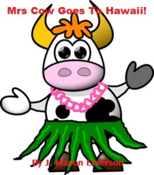 Preview of MRS. COW GOES TO HAWAII!  (ENGLISH-SPANISH, EASY READING, FUN ACTIVITIES)