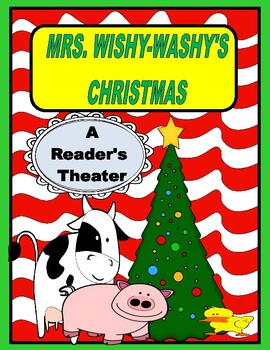 Preview of MRS. WISHY-WASHY'S CHRISTMAS  --  A Reader's Theater