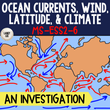 Preview of MS-ESS2-6 Climate Project - Ocean Currents & Global Winds