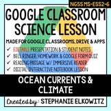 MS-ESS2-6 Ocean Currents and Climate Google Classroom Lesson