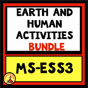 Preview of MS-ESS3 Bundle of STEM Activities Earth and Human Activity