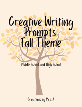 Preview of MS/HS Fall Writing Prompts for Classrooms, Homeschools, Individual Work.