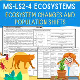 NGSS MS-LS2-4 Ecosystems: Interactions, Energy & Dynamics:
