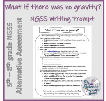 Preview of MS NGSS Writing Prompt - What if there was no gravity?