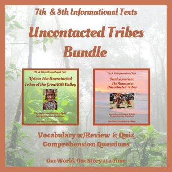Preview of MS Nonfiction Reading Comprehension Passages with Questions: Uncontacted Tribes