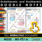 MS-PS1-6 Endothermic and Exothermic Doodle Notes plus INTE