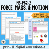 MS-PS2-2: Force, Mass, & Motion Investigation 