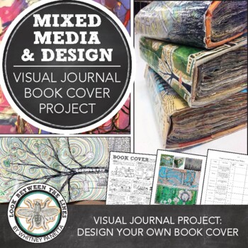 Preview of Middle or High School Art: Visual Journal Book Cover, Mixed Media Design Project