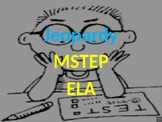 MSTEP ELA Jeopardy 3rd/4th/5th Grade